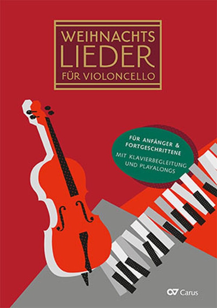 Christmas Carols for violoncello : 20 easy carols for winter, Advent and Christmas for 1?3 violincellos and piano
