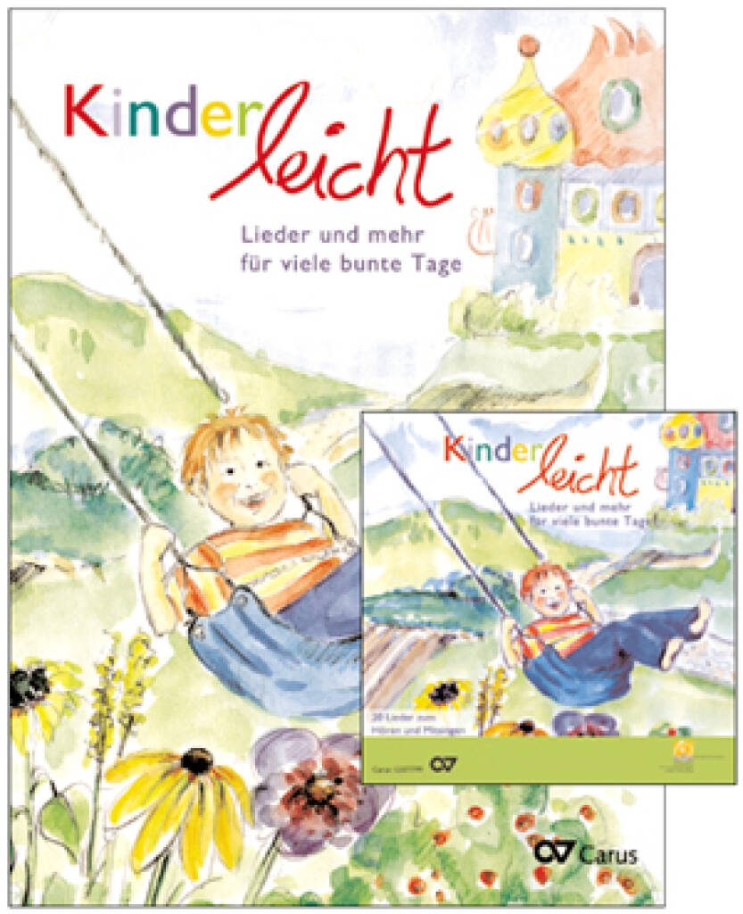 Kinderleicht : 20 Lieder und mehr für viele bunte Tage