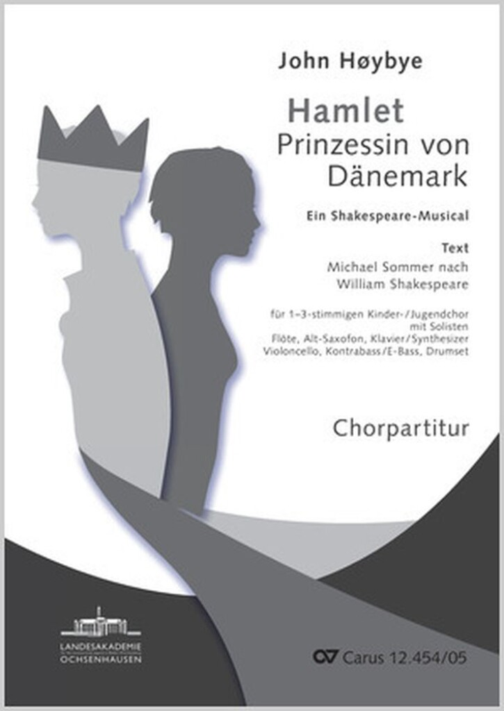 Hamlet. Prinzessin von Dänemark : Ein Shakespeare-Musical