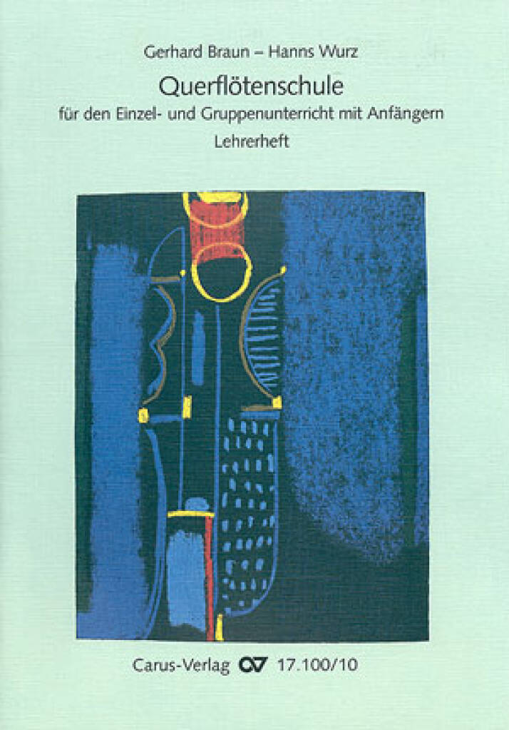 Querflötenschule [Lehrerheft] : für den Einzel- und Gruppenunterricht, Teil 1 für Anfänger