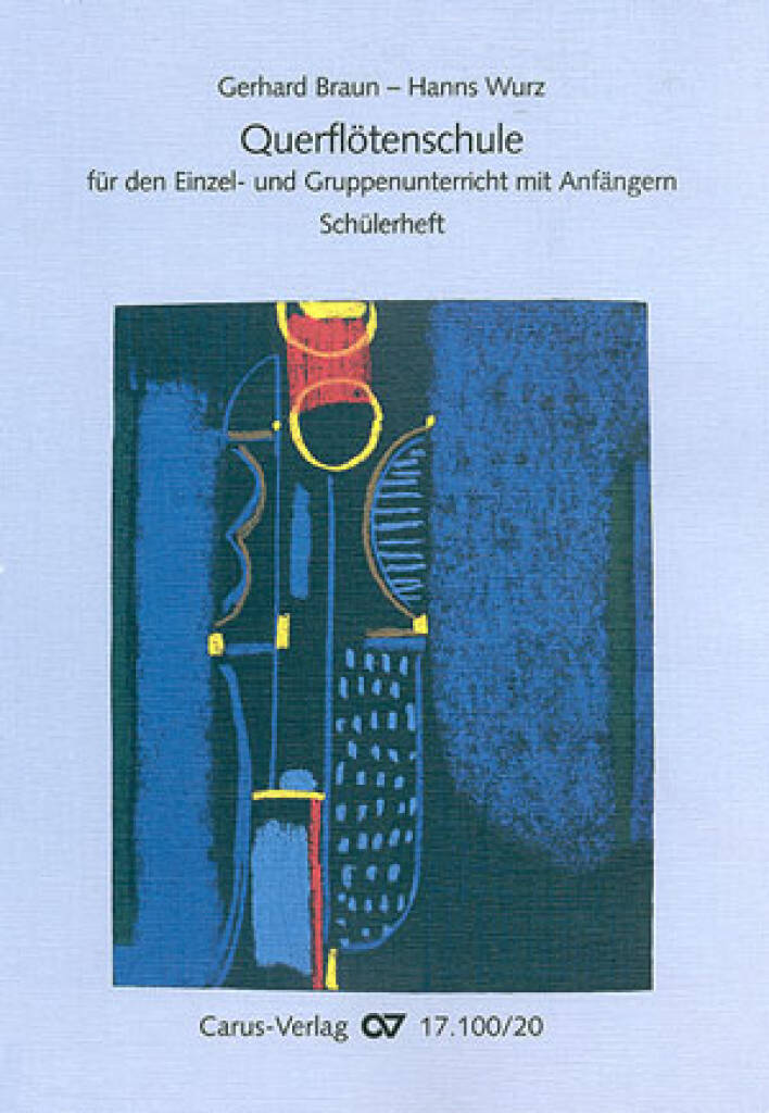 Querflötenschule [Schülerheft] : für den Einzel- und Gruppenunterricht, Teil 1 für Anfänger
