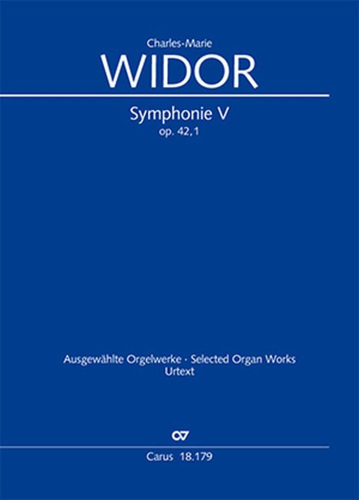 Symphonie No. V Pour Organ : Op. 42 No. 1
