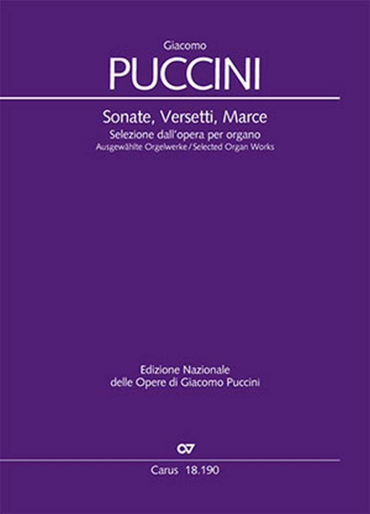 Sonate, Versetti, Marce : Selected Organ Works