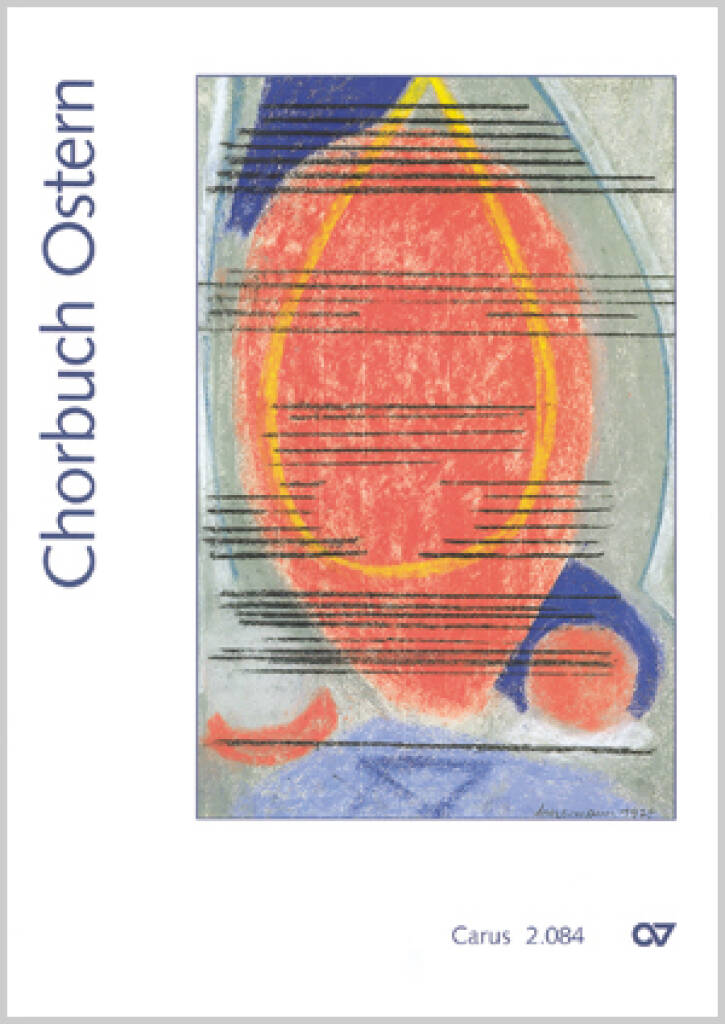 Chorbuch Ostern : 103 Sätze für den Gottesdienst, 1–8stg gemischter Chor, teils mit Orgel