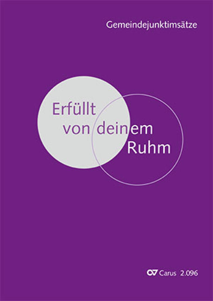 Erfüllt von deinem Ruhm : Gemeindejunktimsätze zum EG