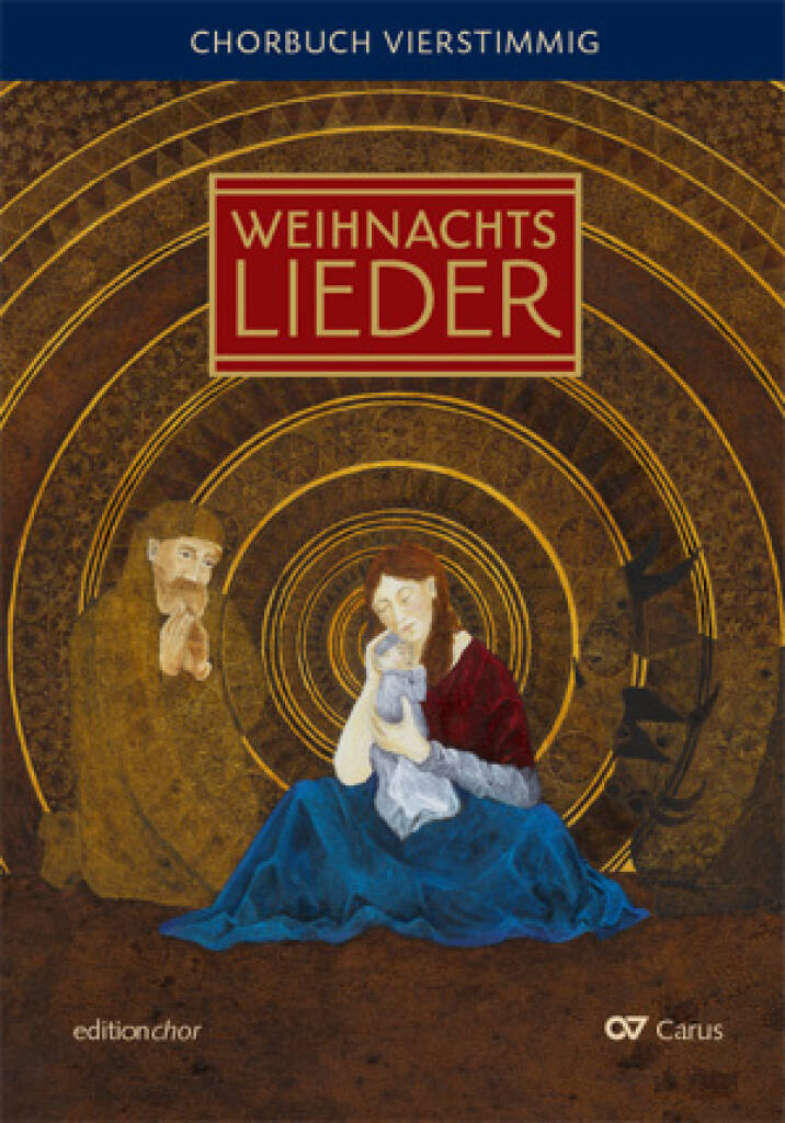 Advents- und Weihnachtslieder, 4 Stimmig : editionchor