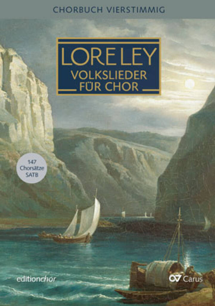 Chorbuch Lore-Ley 1. Editionchor ab 20 Ex.