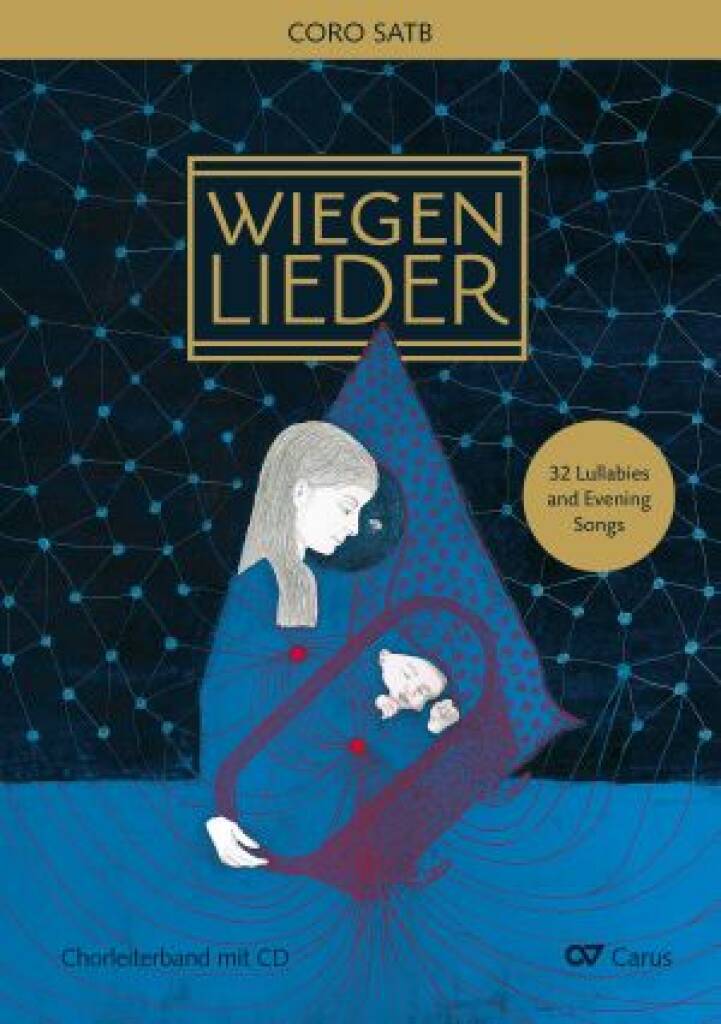 Wiegenlieder : 32 Lullabies and Evening Songs