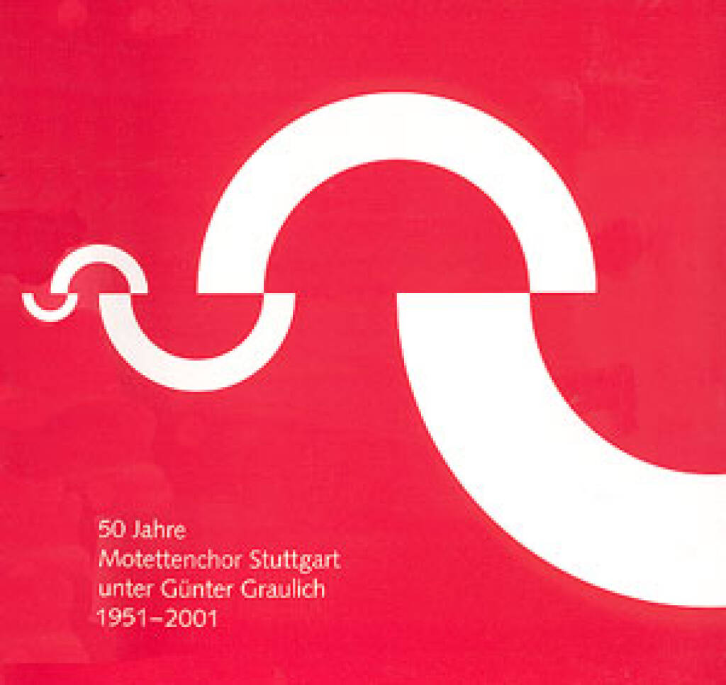 Te Deum laudamus : 50 Jahre Motettenchor Stuttgart unter Günter Graulich