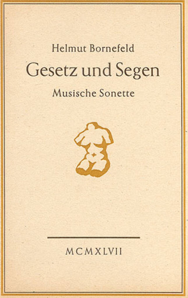 Gesetz und Segen : Musische Sonette