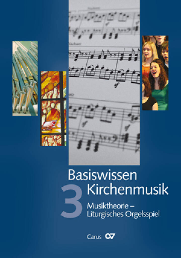 Basiswissen Kirchenmusik [Band 3] : Musiktheorie - Gemeindebegleitung
