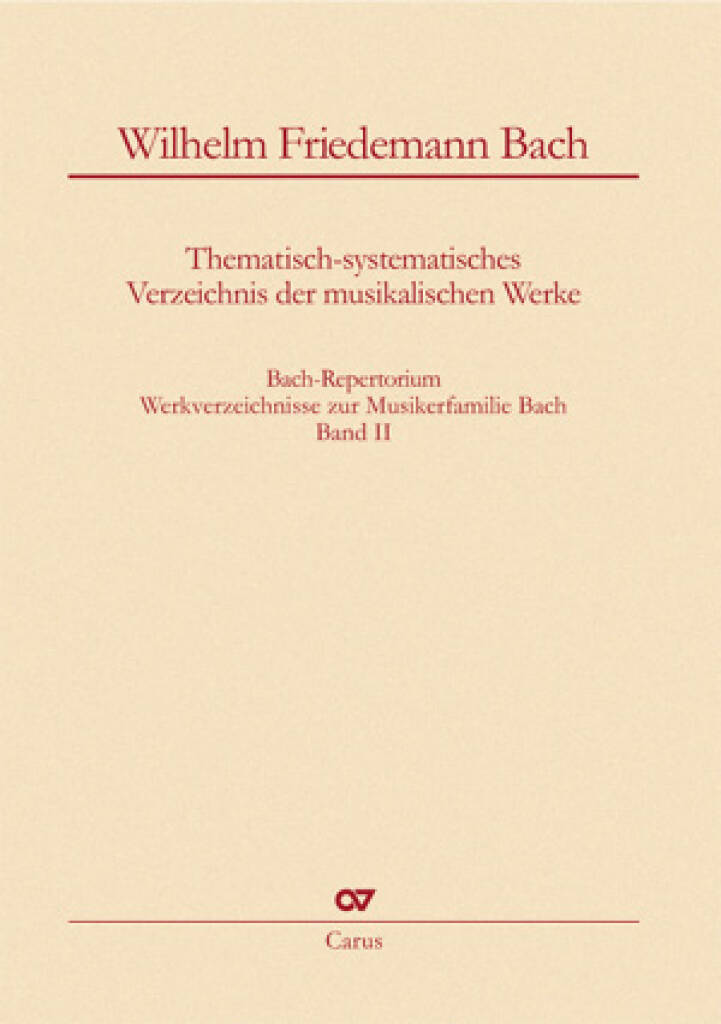 Bach-Repertorium 2: Wilhelm Friedemann Bach
