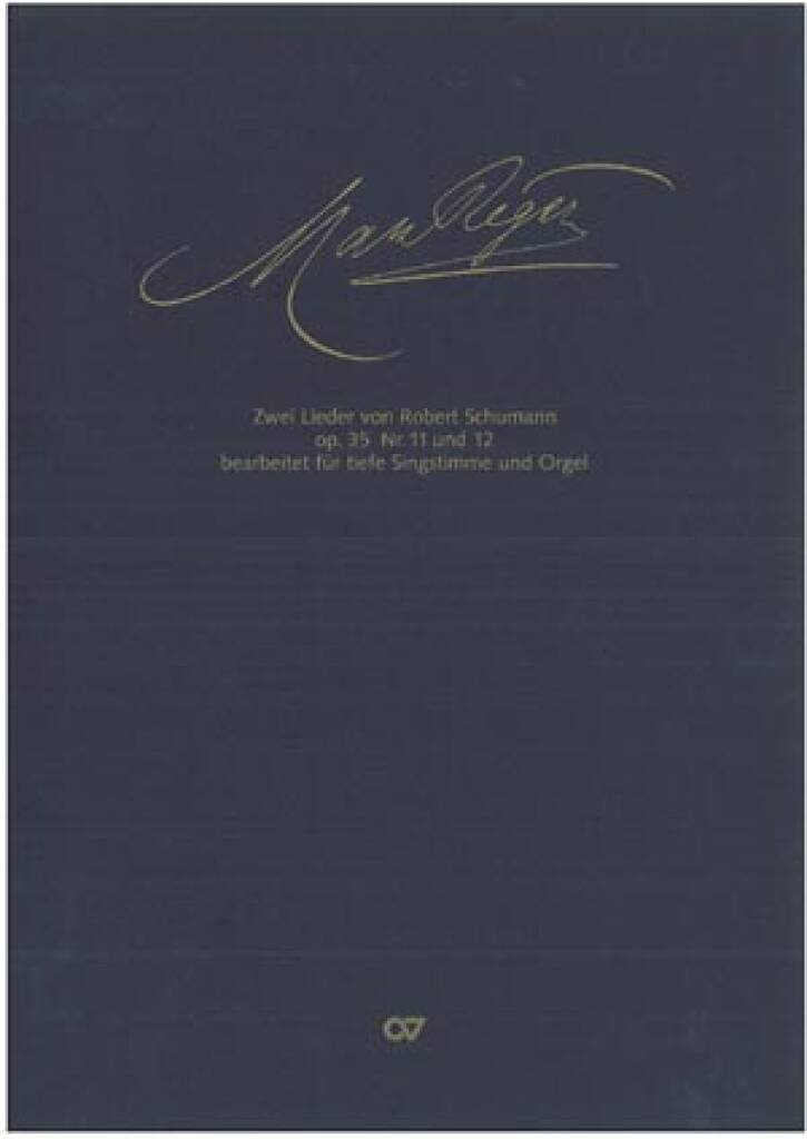 2 Schumann-Lieder aus 12 Gedichte nach Kerner : op. 35