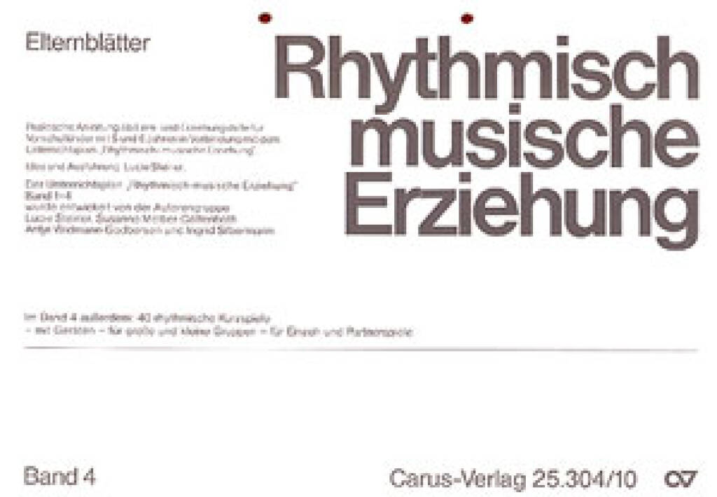 Rhythmisch-Musikalische Erziehung Band 4