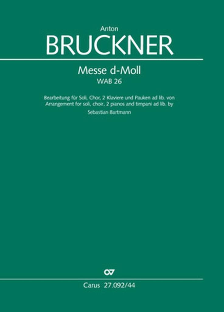 Mass in D minor : D minor - WAB 26