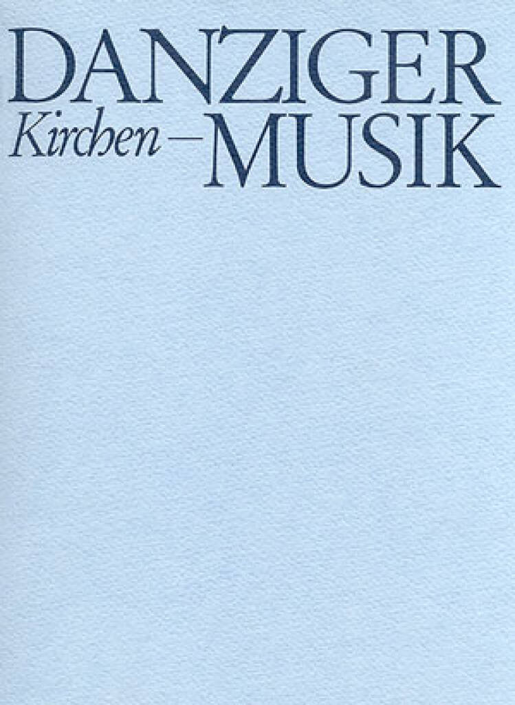 Danziger Kirchenmusik