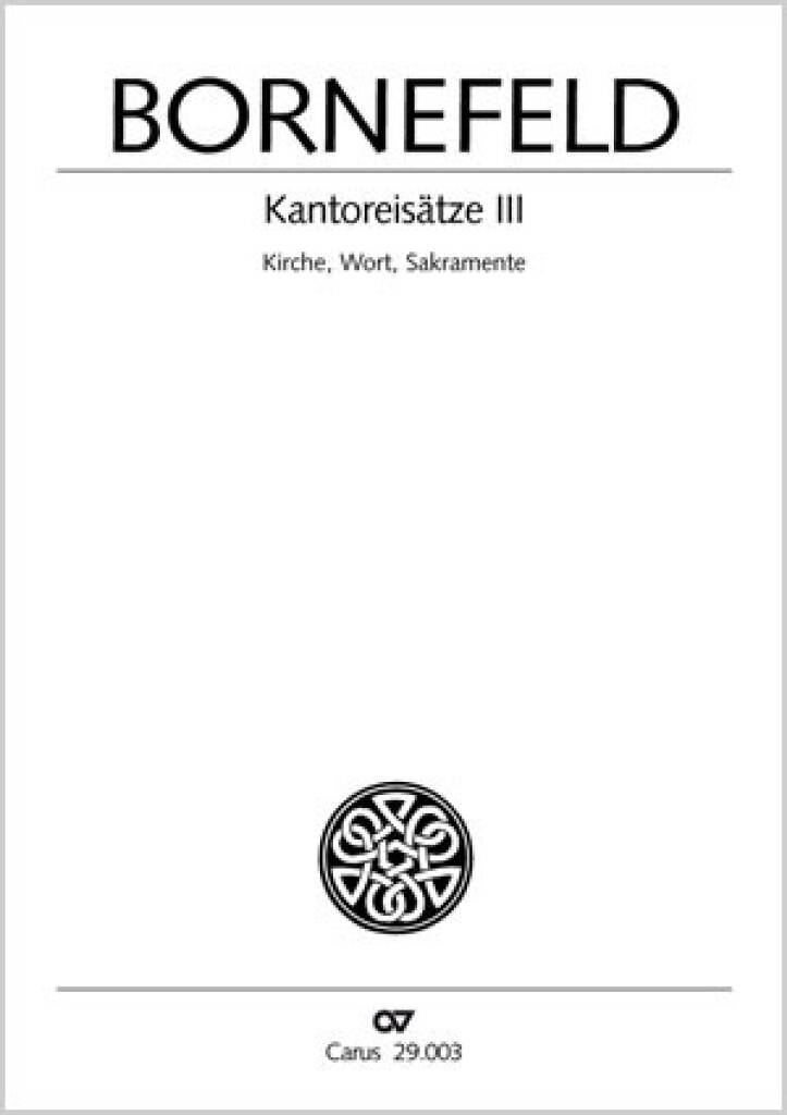 Kantoreisätze 3- Kirche, Wort, Sakramente 1930-49
