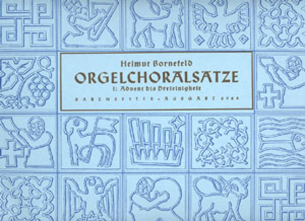 Bornefeld: Orgelchoralsätze I [Advent, Trinitatis]