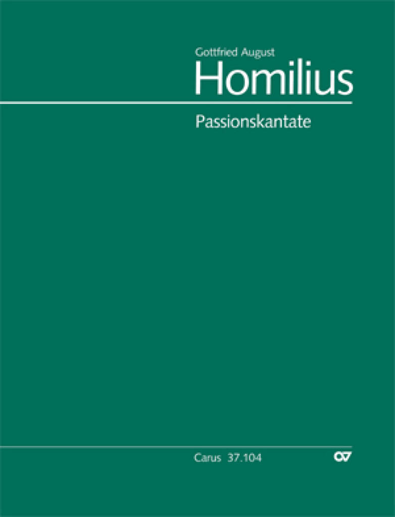 Ein Lämmlein geht und trägt die Schuld : Passions-Cantate, nach der Poesie des Herrn Buschmann
