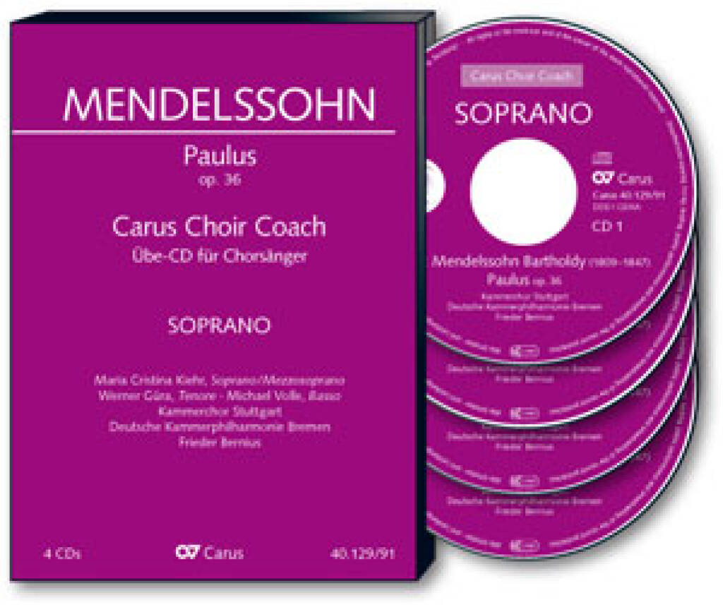 Paulus. Carus Choir Coach. Sopran : Oratorio MWV A 14