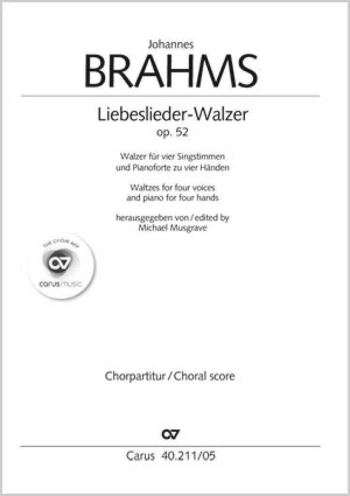 Brahms: Liebeslieder-Walzer op. 52