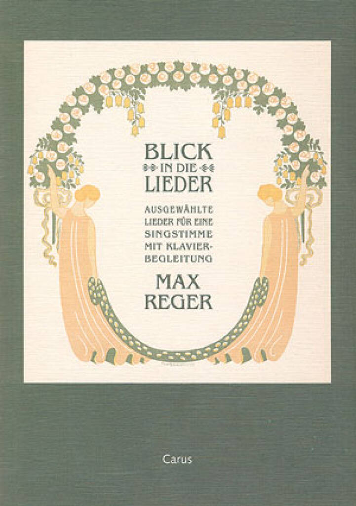 Reger: Blick in die Lieder