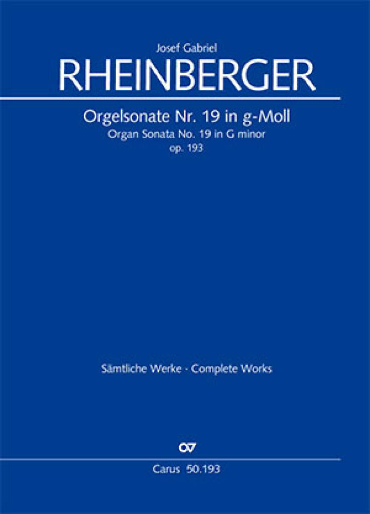 Orgelsonate Nr. 19 In G-Moll Op. 193