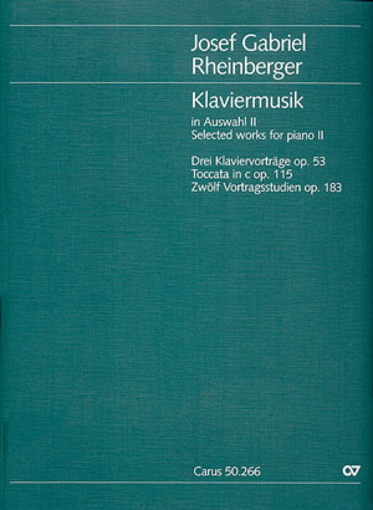 Rheinberger: Klaviermusik zu 2 Händen II