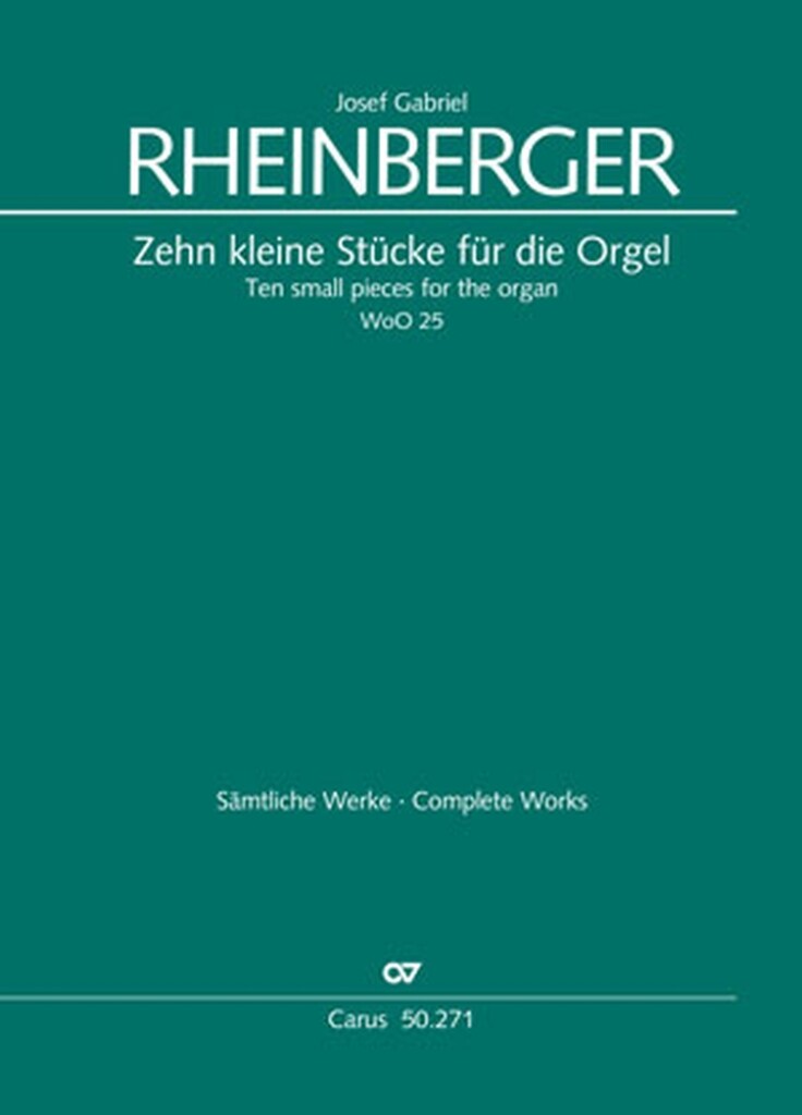 Ten small pieces for the organ : WoO 25
