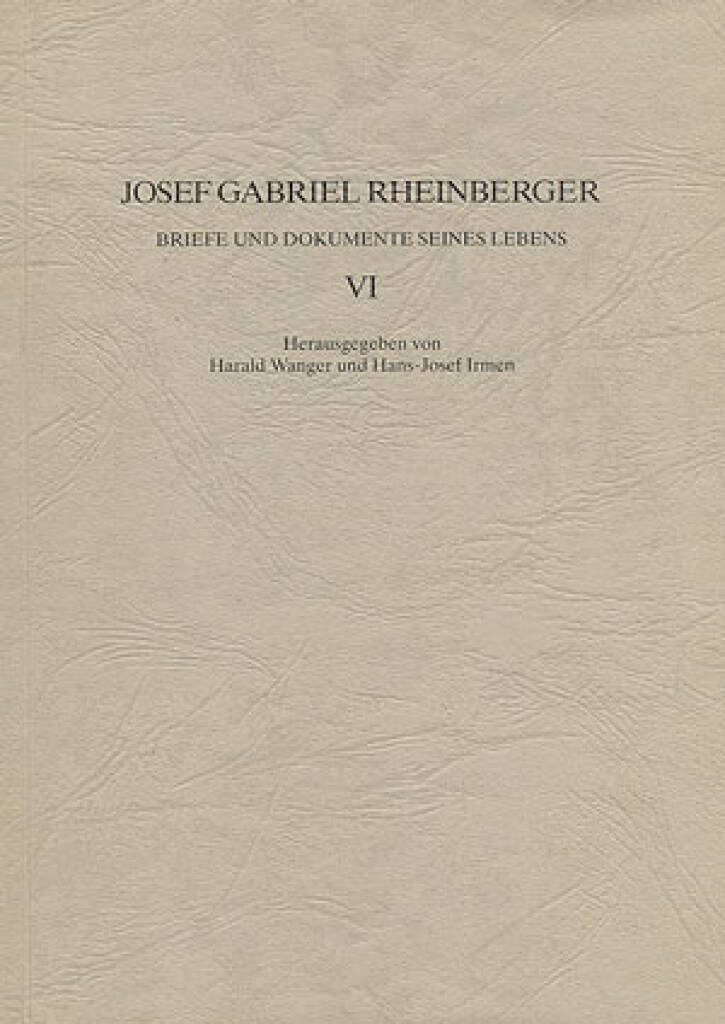 Briefe und Dokumente seines Lebens VI : 13.12.1884 - 3.1.1893