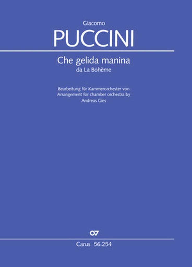 Che Gelida Manina : Romanza by Rudolfo from La Boheme