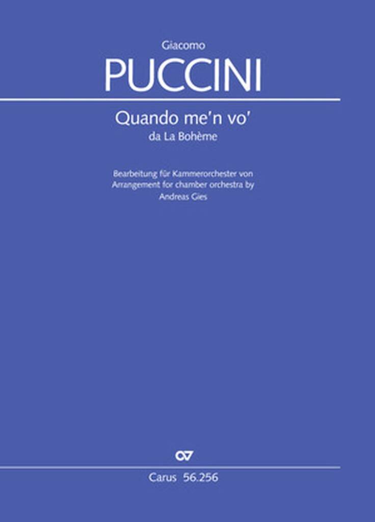 Quando Me'n Vo' : Waltz of Musetta from La Boheme