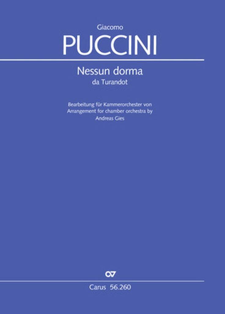 Nessun Dorma : Romanza of Calaf from Turandot