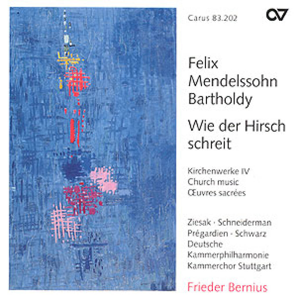 Wie der Hirsch schreit. Kirchenwerke IV [Bernius]