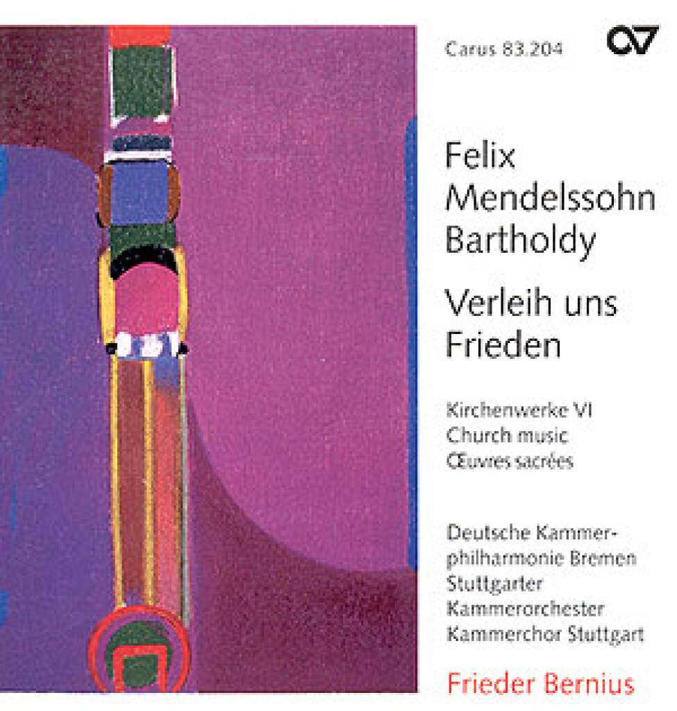 Verleih uns Frieden. Kirchenwerke VI [Bernius]