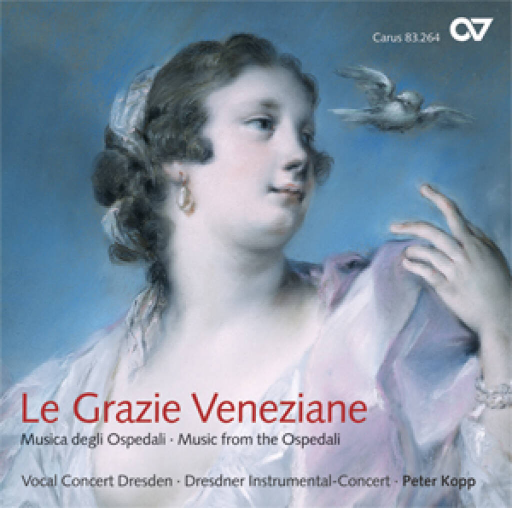 Le Grazie Veneziane : Musica degli Ospedali - Music from the Ospedali