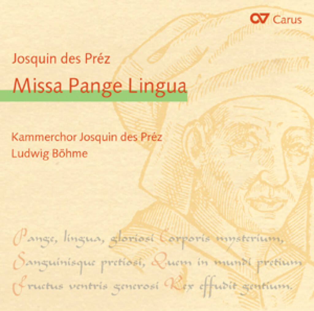 Josquin des Préz: Missa Pange Lingua