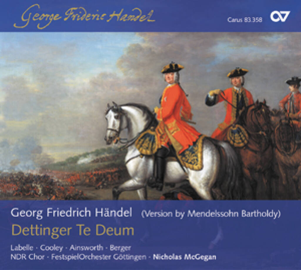 Händel/Mendelssohn: Dettinger Te Deum