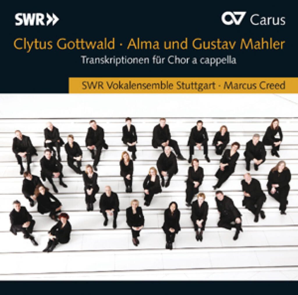 Gottwald/Mahler : Alma und Gustav Mahler. Transkriptionen für Chor a cappella