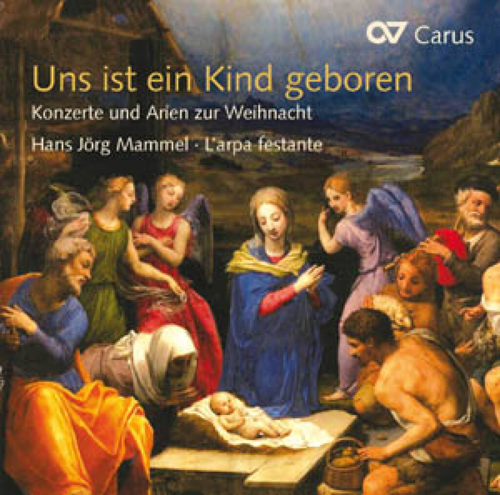 Uns ist ein Kind geboren : Konzerte und Arien zur Weihnacht