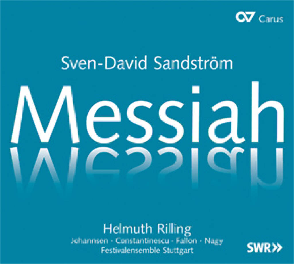 Sven-David Sandström: Messiah : Helmuth Rilling gewidmet