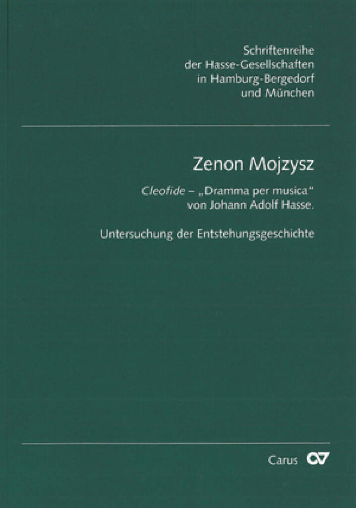 Cleofide -Dramma per musica von Johann Adolf Hasse : Untersuchung der Entstehungsgeschichte