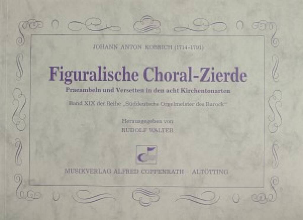 Figuralische Choral-Zierde : Praeambeln und Versetten in den acht Kirchentonarten