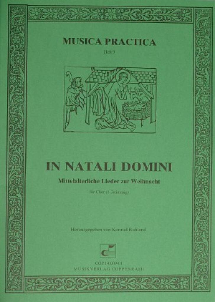 In natali domini : Mittelalterliche Lieder zu Weihnacht
