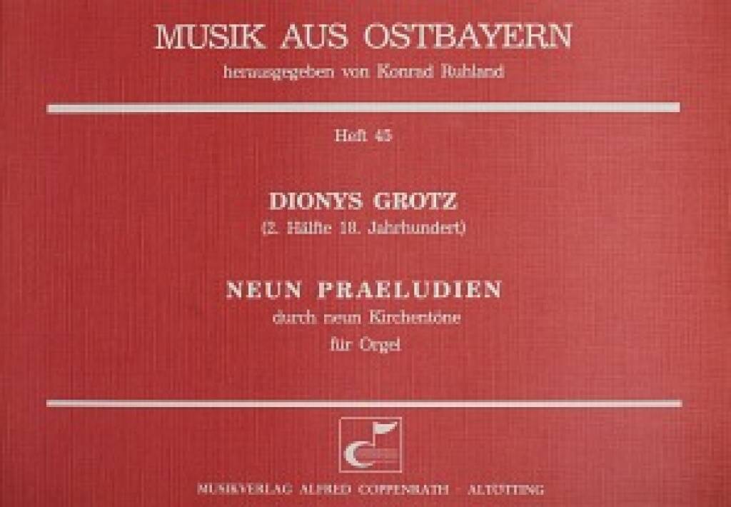 Grotz: Neun Praeludien