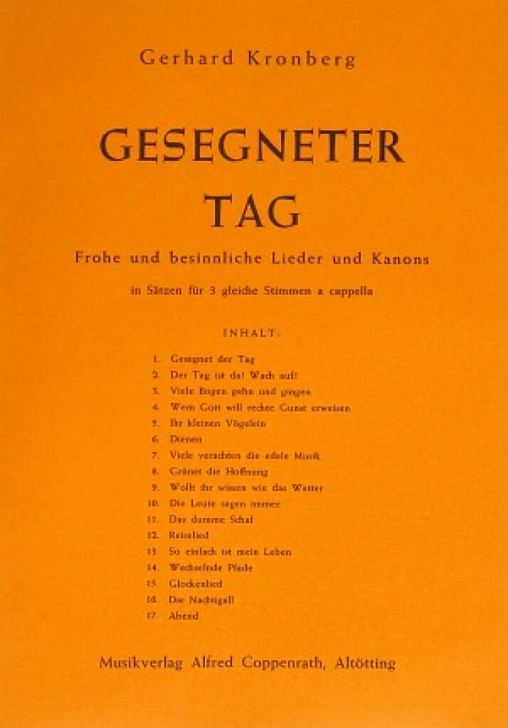Gesegneter Tag : Frohe und besinnliche Lieder und Kanons