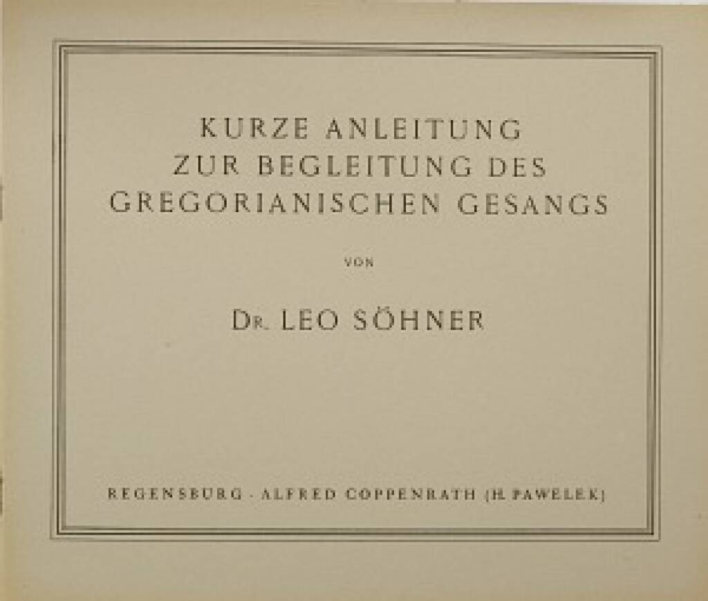Kurze Anleitung zur Begleitung des Gregor. Gesang