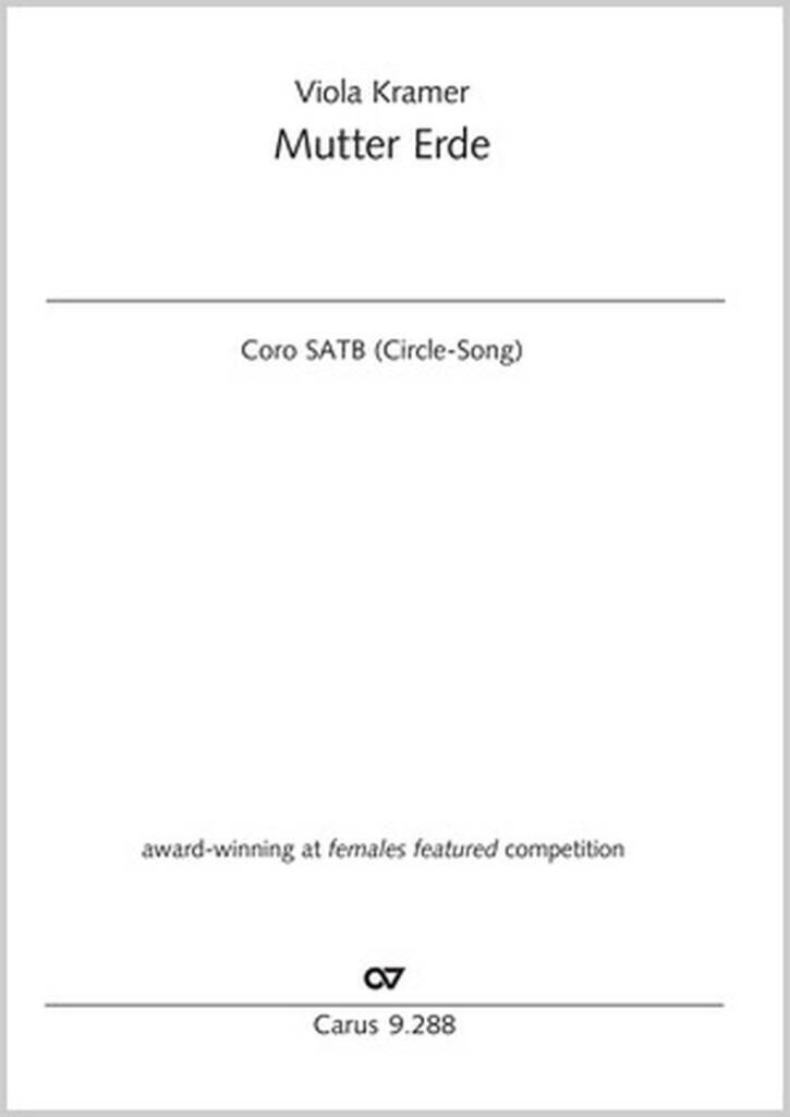 Mutter Erde - C major : Award winning at females featured competition