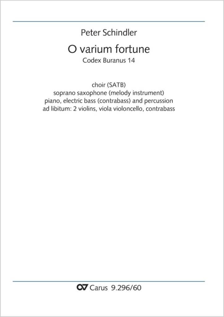 O varium fortune - A minor : from: Perpetuum mobile - Songs from the Codex Buranus