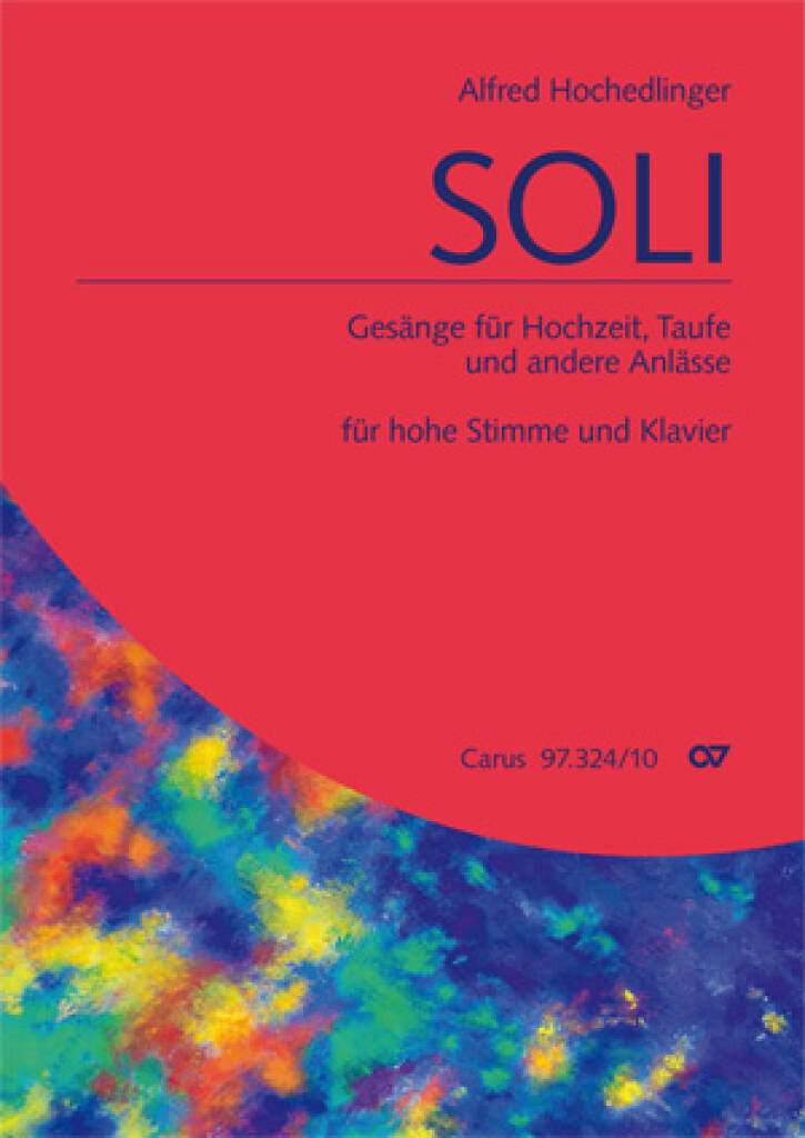 Sologesänge für Hochzeit, Taufe und andere Anlässe : Ausgabe für hohe Stimme und Klavier